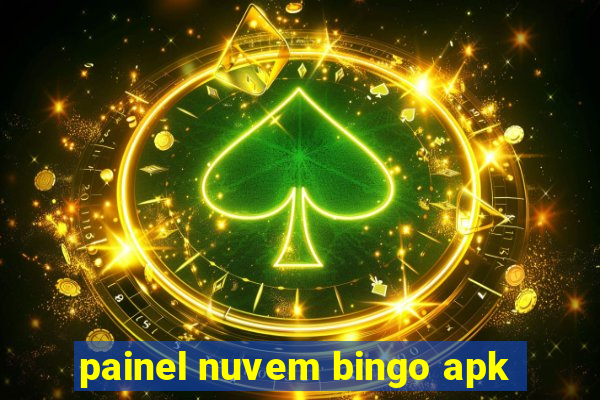 painel nuvem bingo apk